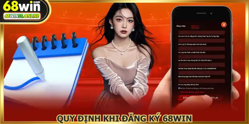 Tuân thủ quy định đăng ký 68WIN để giả trí an toàn hơn